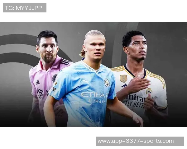 姆巴佩与哈兰德场均数据分析：创造机会与进球转化率的较量